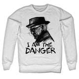 Breaking Bad I Am The Danger Sweatshirt