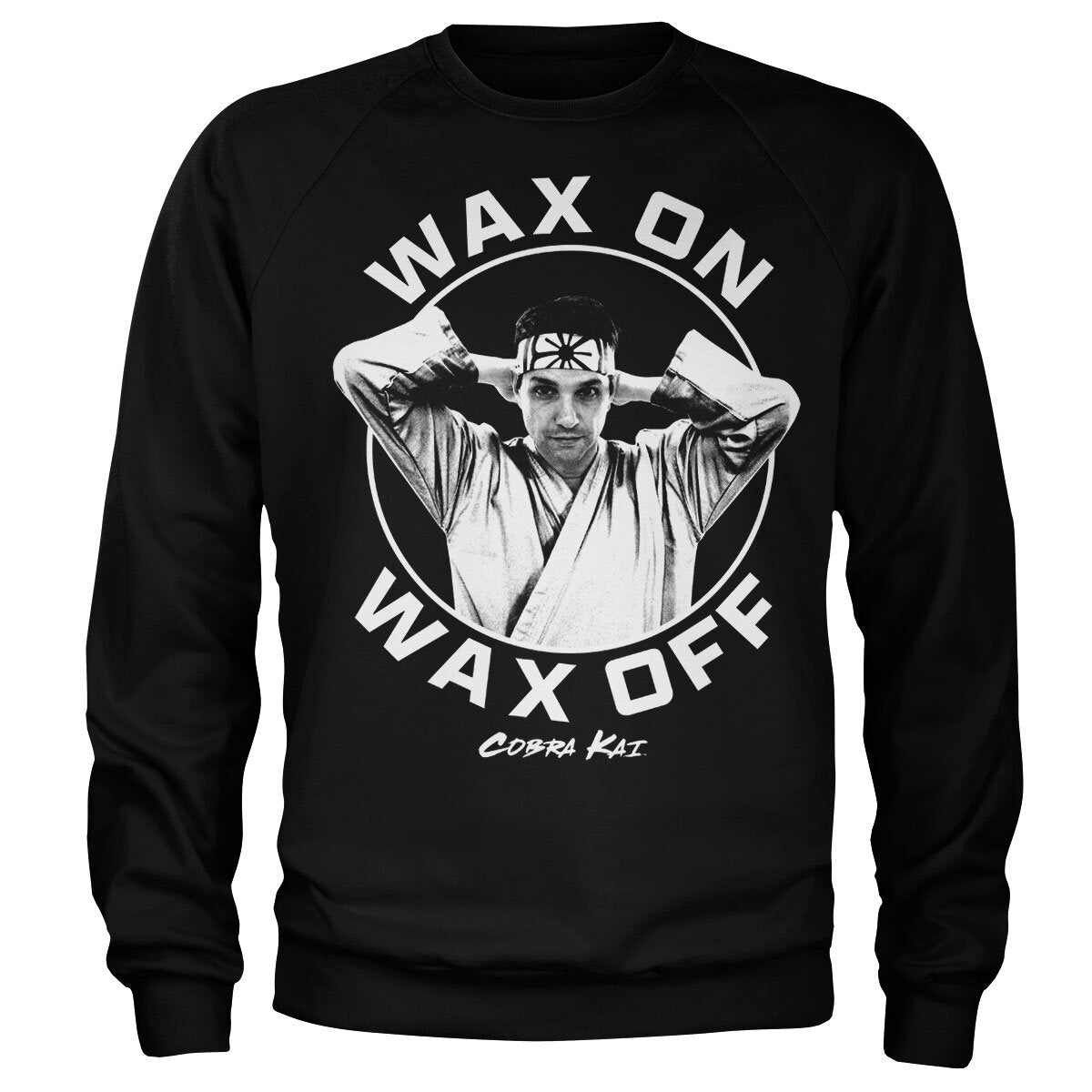 Cobra Kai - Wax On Wax Off Sweatshirt