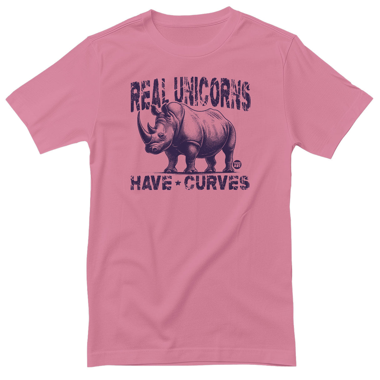 Real Unicorns Have Curves - ToddArt T-Shirt