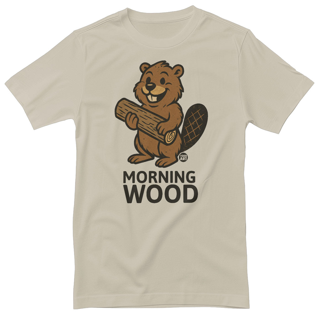 Morning Wood - ToddArt T-Shirt
