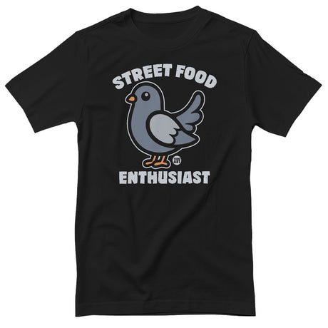 Street Food Enthusiast - ToddArt T-Shirt