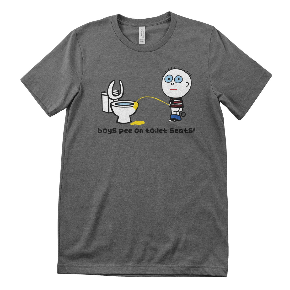 Boys Pee On Toilet Seats - ToddArt T-Shirt