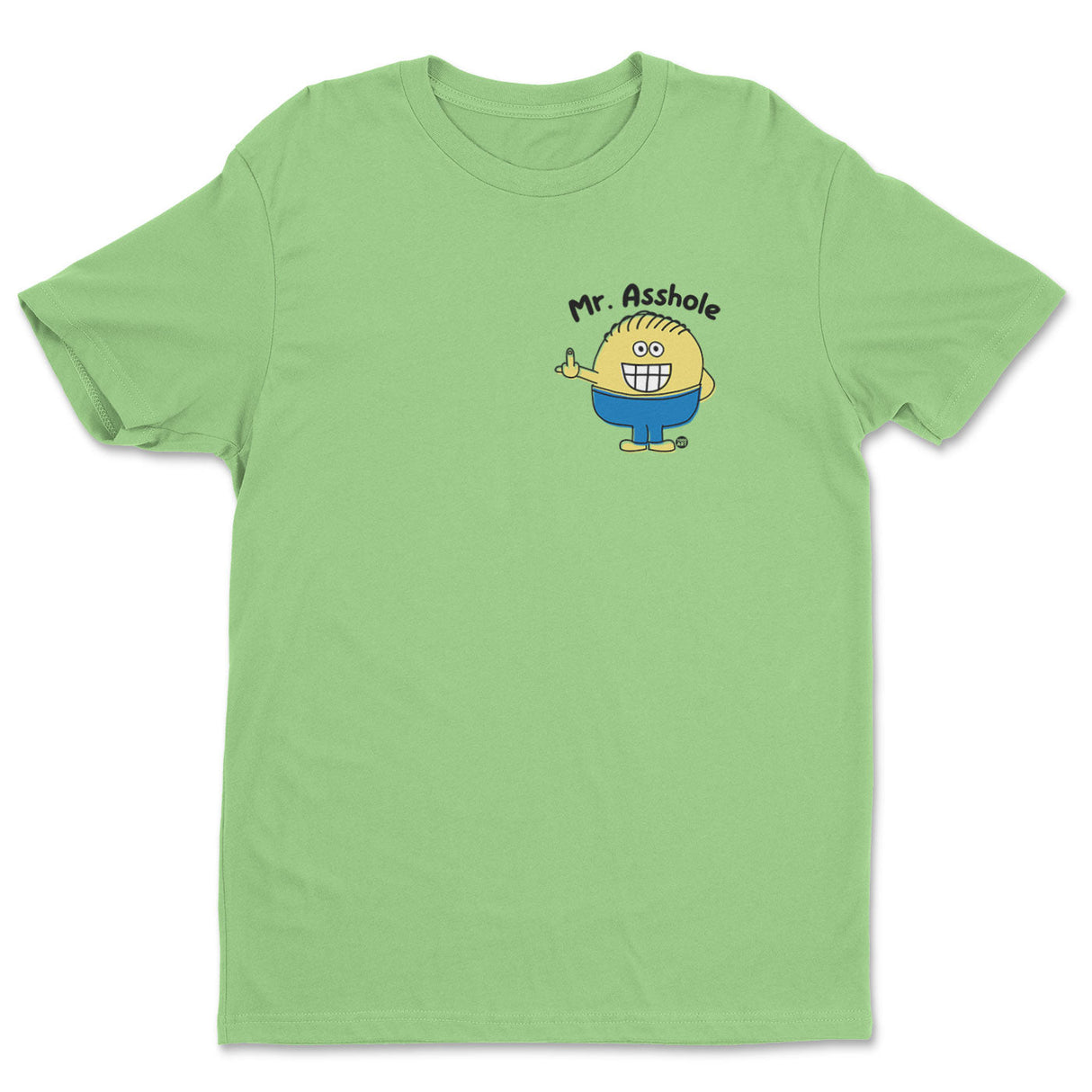 Mr Asshole - ToddArt T-Shirt