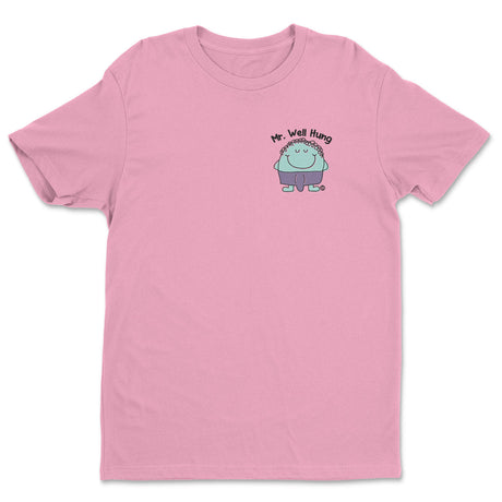 Mr Well Hung - ToddArt T-Shirt
