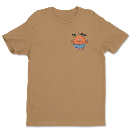 Mr Loser - ToddArt T-Shirt