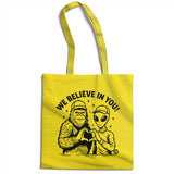 We Believe In You - ToddArt Tote Bag