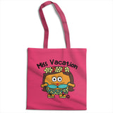 Miss Vacation - ToddArt Tote Bag