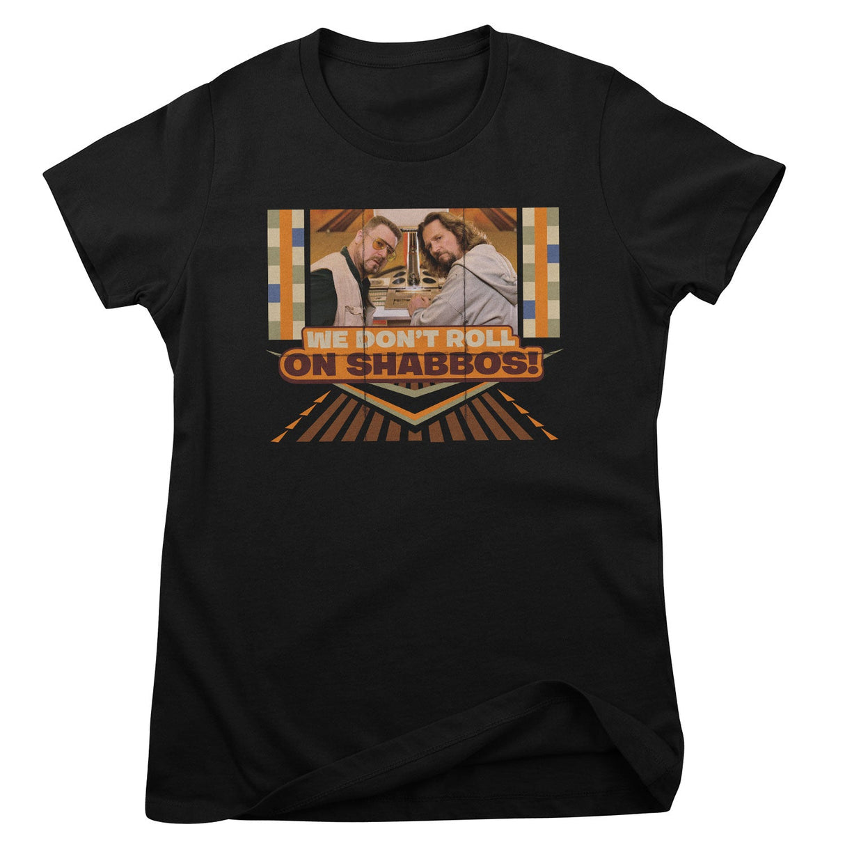 We Don't Roll On Shabbos! Girly Tee