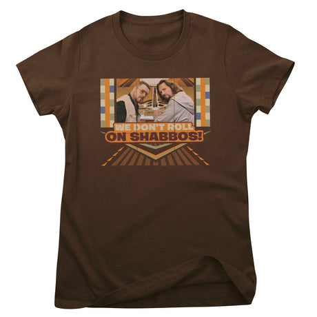 We Don't Roll On Shabbos! Girly Tee