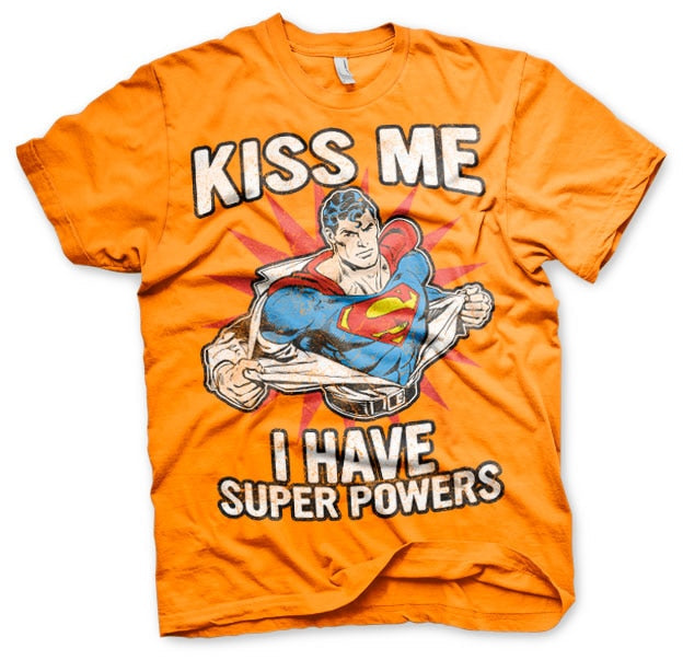 Kiss Me - I Have Super Powers T-Shirt