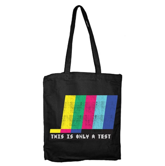 This Is Only A Test Tote Bag