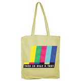 This Is Only A Test Tote Bag