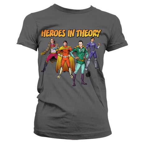 TBBT - Heroes In Theory Girly T-Shirt