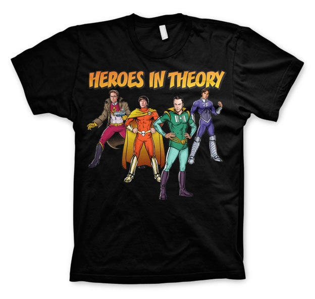 TBBT - Heroes In Theory T-Shirt